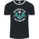 Funny Weed Hanging With My Buds Cannabis Mens Ringer T-Shirt FotL Black/White