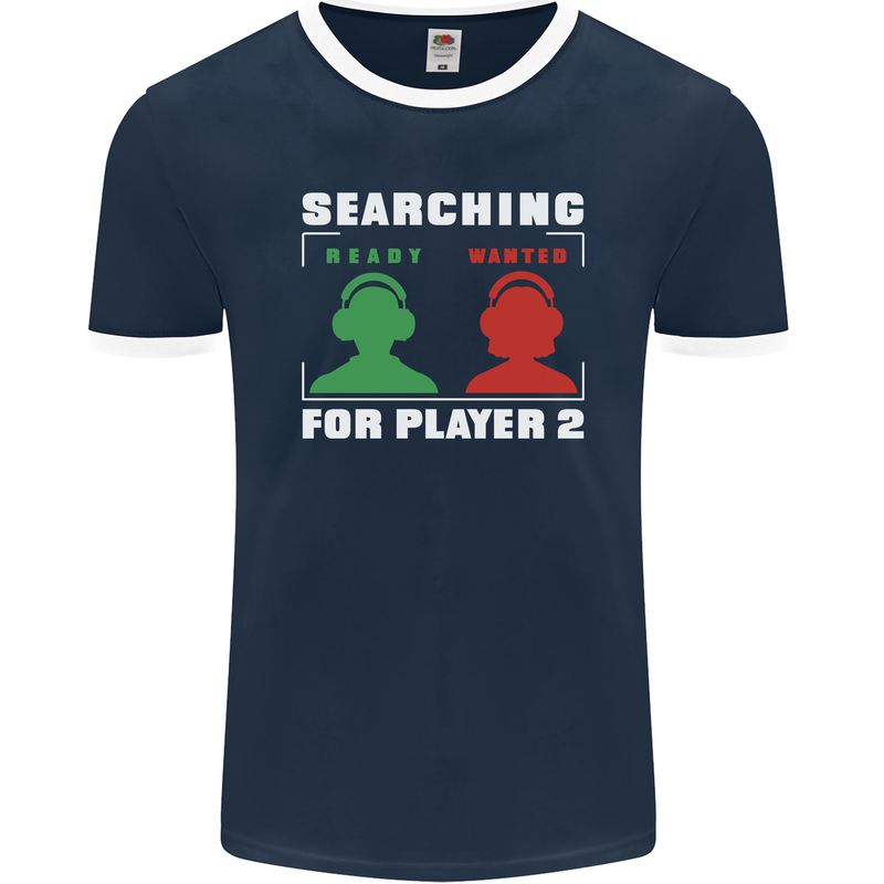 Player Two Wanted Funny Singles Day Gaming Mens Ringer T-Shirt FotL Navy Blue/White