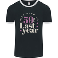 Funny 60th Birthday 59 is So Last Year Mens Ringer T-Shirt FotL Black/White