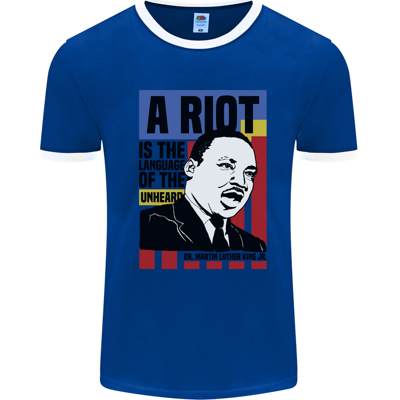 A Riot Martin Luther King Black Lives Matter Mens Ringer T-Shirt Royal Blue/White