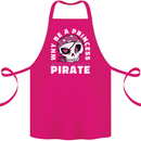 Why Be a Princess When You Can Be Pirate Cotton Apron 100% Organic Pink