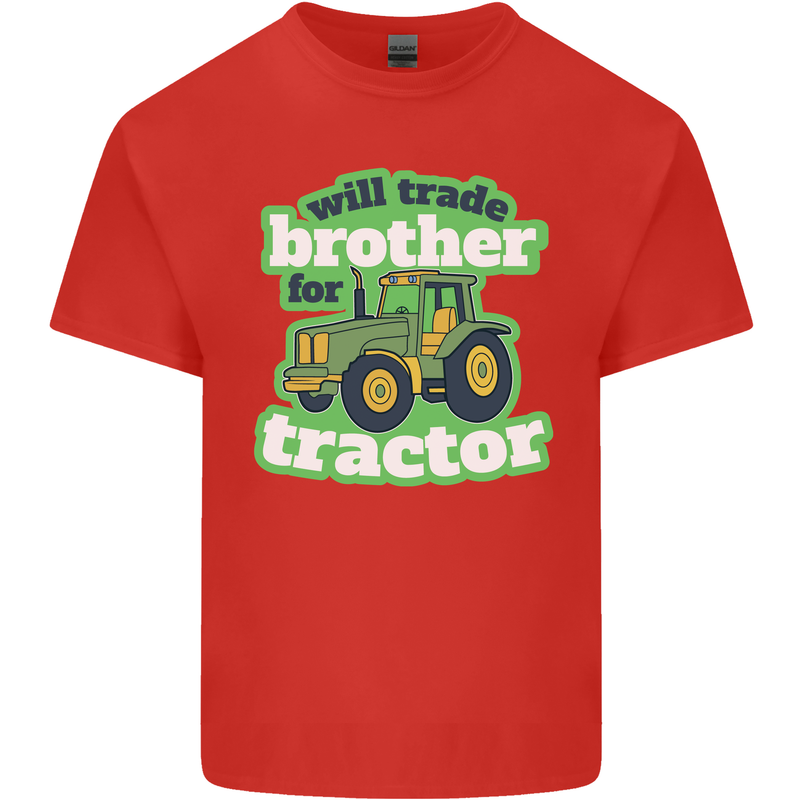 Will Trade Brother For Tractor Farmer Kids T-Shirt Childrens Red