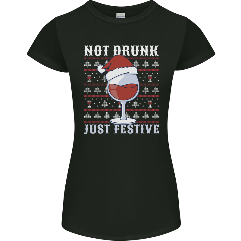 Wine Not Drunk Just Festive Funny Christmas Xmas Womens Petite Cut T-Shirt Black