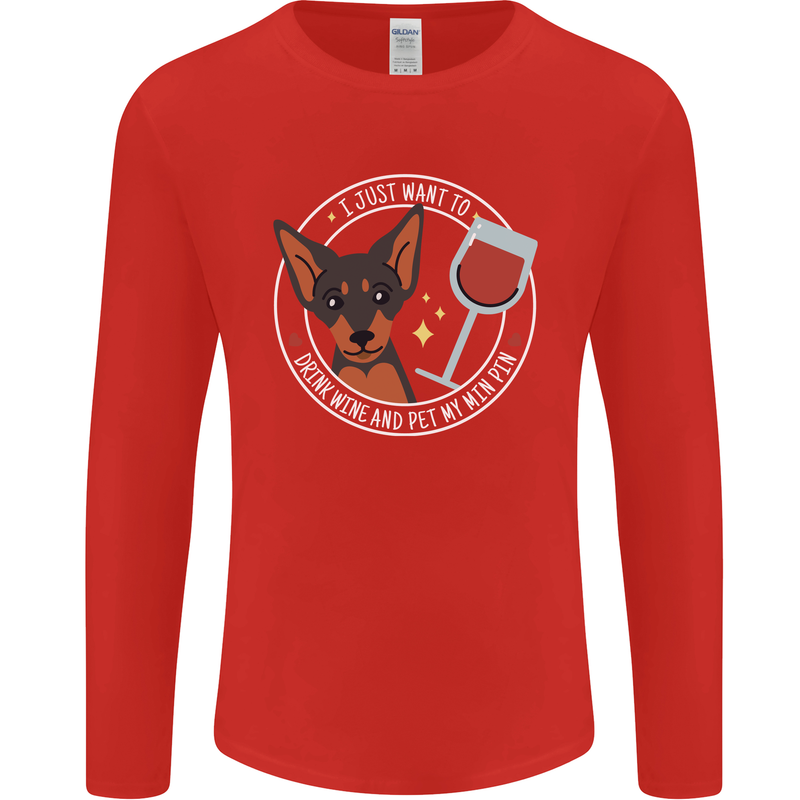Wine With My Min Pin Dog Miniature Pinscher Mens Long Sleeve T-Shirt Red