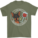 Wine With My Min Pin Dog Miniature Pinscher Mens T-Shirt 100% Cotton Military Green