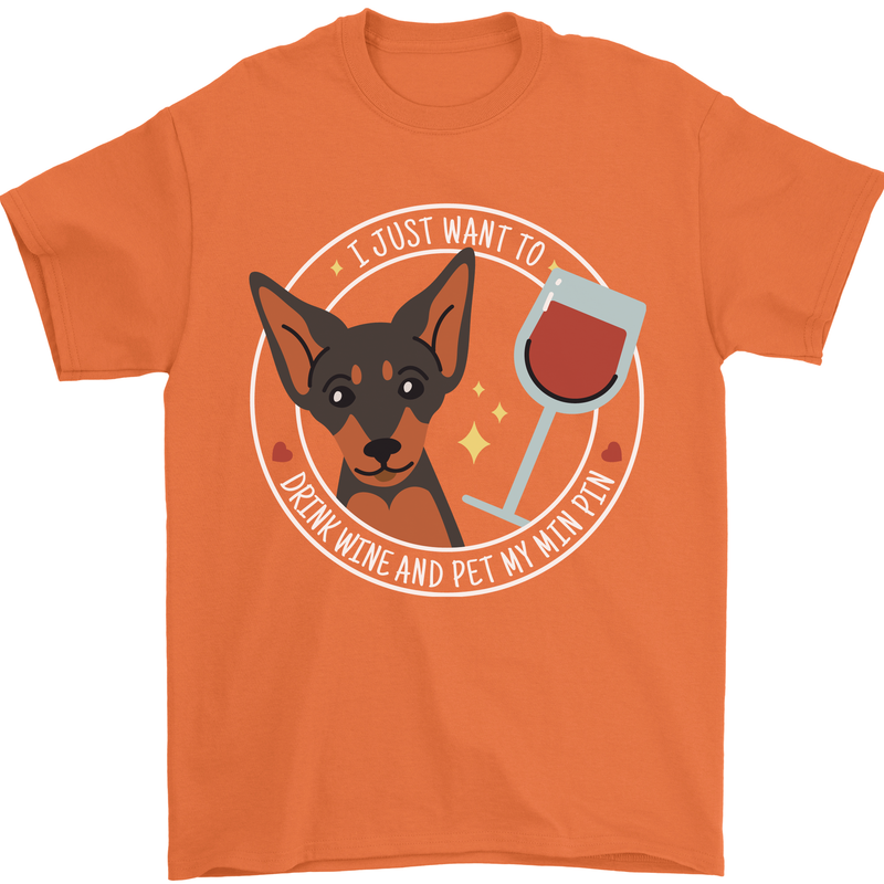 Wine With My Min Pin Dog Miniature Pinscher Mens T-Shirt 100% Cotton Orange