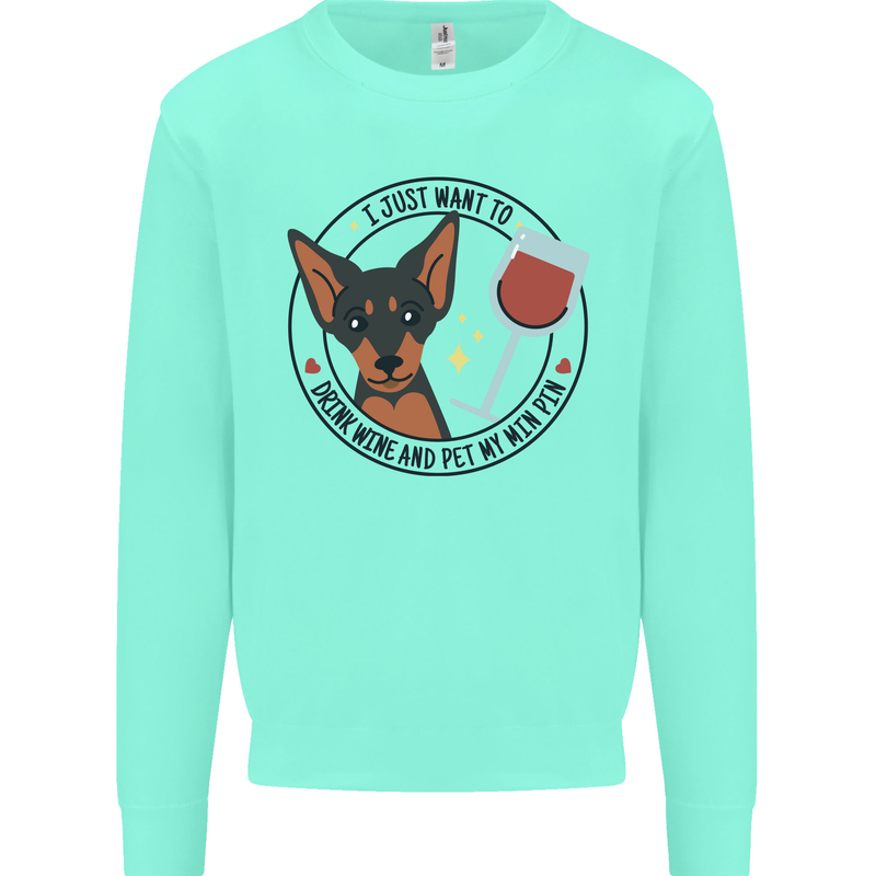 Wine With My Min Pin Miniature Pinscher Dog Mens Sweatshirt Jumper Peppermint