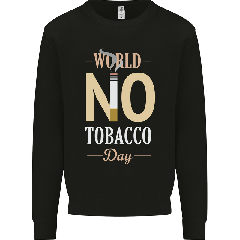 World No Tobacco Day Anti Smoking Fags Mens Sweatshirt Jumper Black