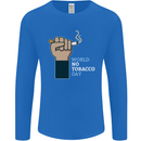 World No Tobacco Day Anti Smoking Mens Long Sleeve T-Shirt Royal Blue