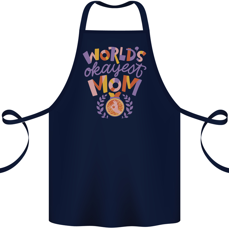 Worlds Okayest Mom Mothers Day Mummy Cotton Apron 100% Organic Navy Blue