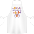 Worlds Okayest Mom Mothers Day Mummy Cotton Apron 100% Organic White
