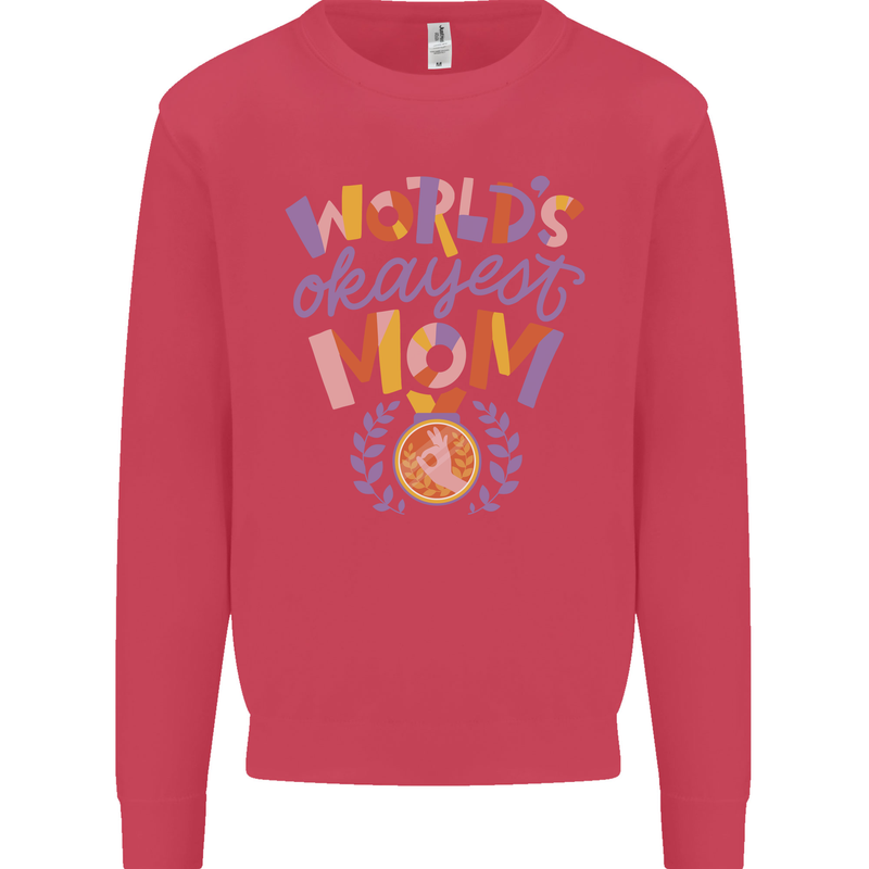 Worlds Okayest Mom Mothers Day Mummy Kids Sweatshirt Jumper Heliconia