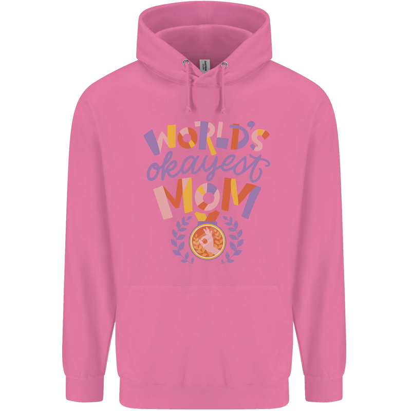 Worlds Okayest Mom Mothers Day Mummy Mens 80% Cotton Hoodie Azelea