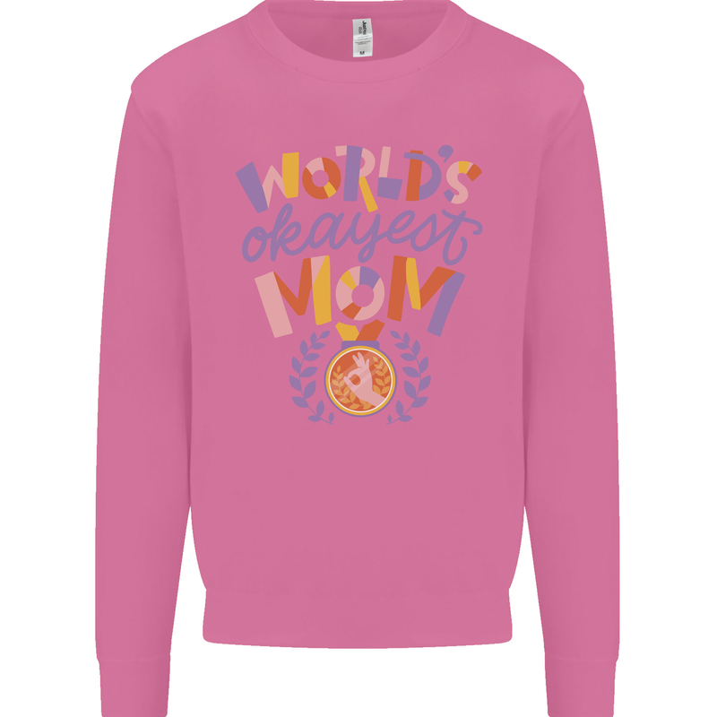 Worlds Okayest Mom Mothers Day Mummy Mens Sweatshirt Jumper Azalea