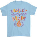 Worlds Okayest Mom Mothers Day Mummy Mens T-Shirt 100% Cotton Light Blue