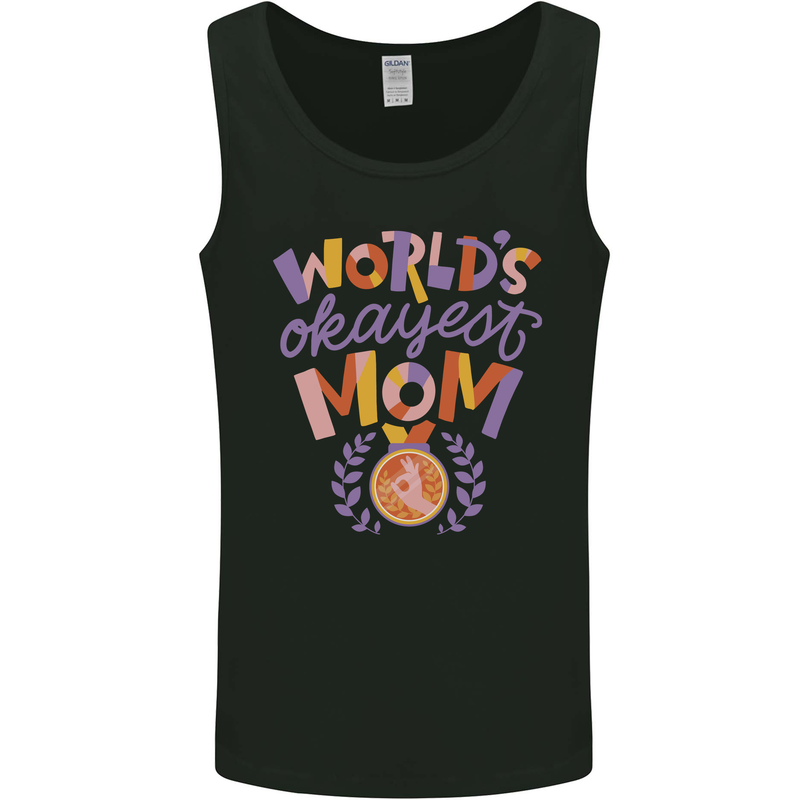 Worlds Okayest Mom Mothers Day Mummy Mens Vest Tank Top Black