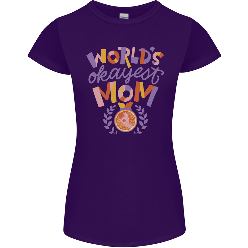 Worlds Okayest Mom Mothers Day Mummy Womens Petite Cut T-Shirt Purple