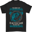 Worst Day Fishing Better Than Working Mens T-Shirt 100% Cotton Black