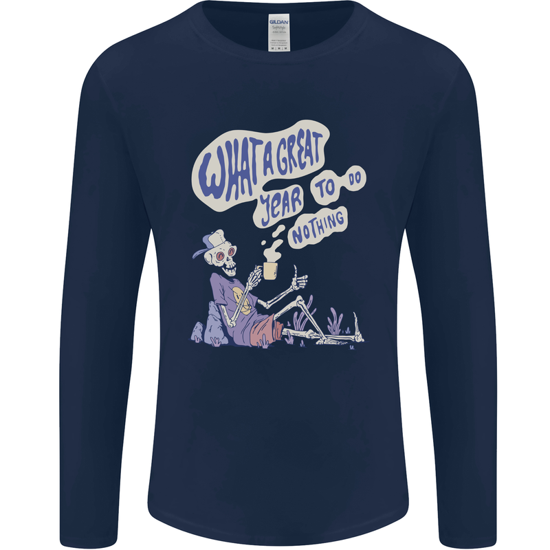 Year to Do Nothing Retired Lazy Sabbatical Mens Long Sleeve T-Shirt Navy Blue