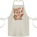 Yep I Talk To Lizards Chameleons Cotton Apron 100% Organic Natural