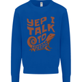 Yep I Talk To Lizards Chameleons Mens Sweatshirt Jumper Royal Blue
