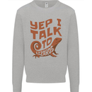 Yep I Talk To Lizards Chameleons Mens Sweatshirt Jumper Sports Grey