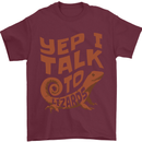 Yep I Talk To Lizards Chameleons Mens T-Shirt 100% Cotton Maroon