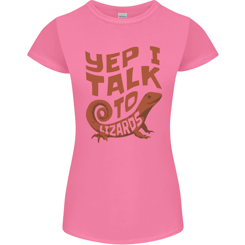 Yep I Talk To Lizards Chameleons Womens Petite Cut T-Shirt Azalea
