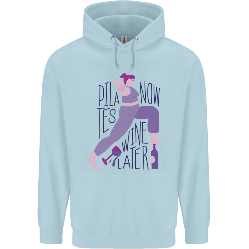 Yoga Pilates Now Wine Later Funny Alcohol Childrens Kids Hoodie Light Blue