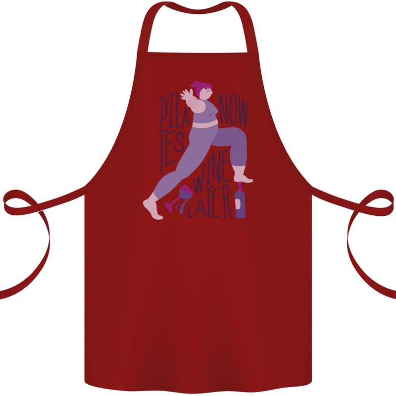 Yoga Pilates Now Wine Later Funny Alcohol Cotton Apron 100% Organic Maroon