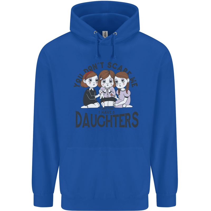 You Cant Scare Me I Have Daughters Fathers Day Childrens Kids Hoodie Royal Blue