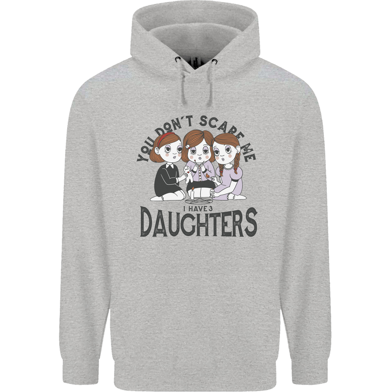 You Cant Scare Me I Have Daughters Fathers Day Childrens Kids Hoodie Sports Grey