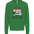 You Cant Scare Me I Have Daughters Fathers Day Kids Sweatshirt Jumper Irish Green