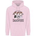 You Cant Scare Me I Have Daughters Fathers Day Mens 80% Cotton Hoodie Light Pink