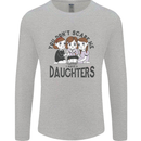 You Cant Scare Me I Have Daughters Fathers Day Mens Long Sleeve T-Shirt Sports Grey