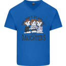 You Cant Scare Me I Have Daughters Fathers Day Mens V-Neck Cotton T-Shirt Royal Blue