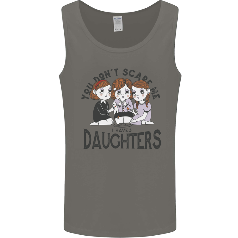 You Cant Scare Me I Have Daughters Fathers Day Mens Vest Tank Top Charcoal