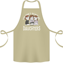 You Cant Scare Me I Have Daughters Mothers Day Cotton Apron 100% Organic Khaki