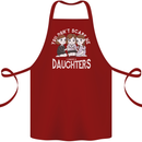 You Cant Scare Me I Have Daughters Mothers Day Cotton Apron 100% Organic Maroon