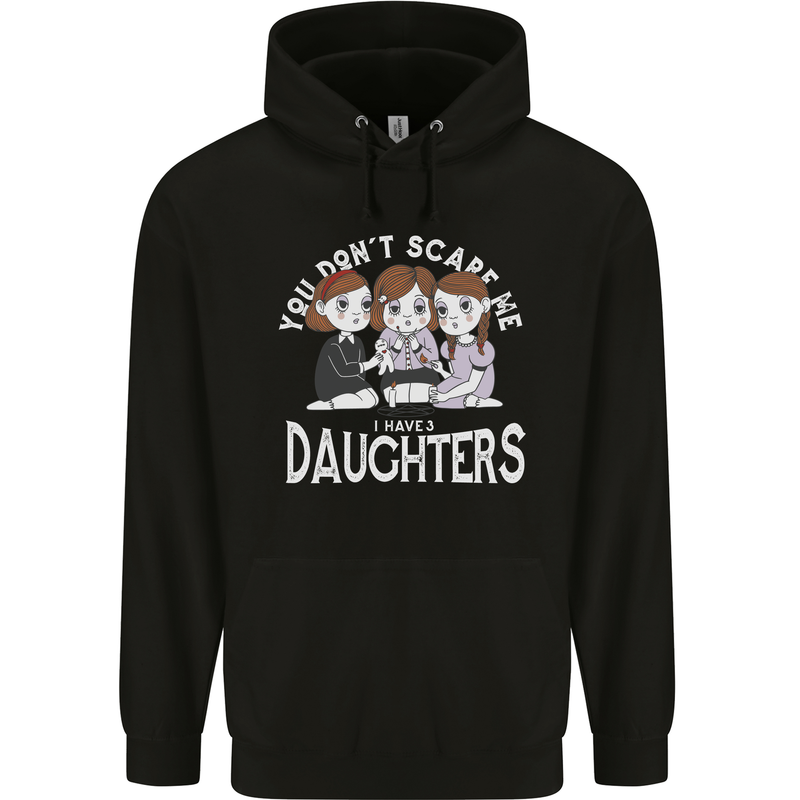 You Cant Scare Me I Have Daughters Mothers Day Mens 80% Cotton Hoodie Black