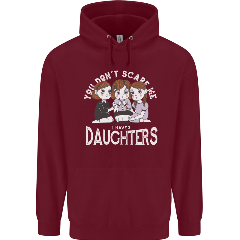 You Cant Scare Me I Have Daughters Mothers Day Mens 80% Cotton Hoodie Maroon