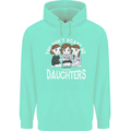 You Cant Scare Me I Have Daughters Mothers Day Mens 80% Cotton Hoodie Peppermint