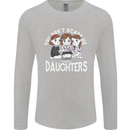 You Cant Scare Me I Have Daughters Mothers Day Mens Long Sleeve T-Shirt Sports Grey