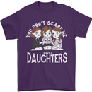 You Cant Scare Me I Have Daughters Mothers Day Mens T-Shirt 100% Cotton Purple