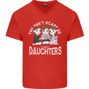 You Cant Scare Me I Have Daughters Mothers Day Mens V-Neck Cotton T-Shirt Red