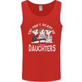 You Cant Scare Me I Have Daughters Mothers Day Mens Vest Tank Top Red