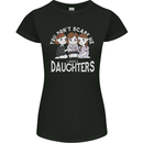 You Cant Scare Me I Have Daughters Mothers Day Womens Petite Cut T-Shirt Black