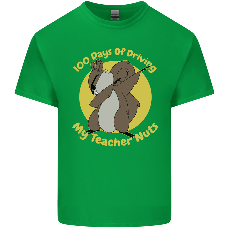 100 Days of Driving My Teacher Nuts Mens Cotton T-Shirt Tee Top Irish Green