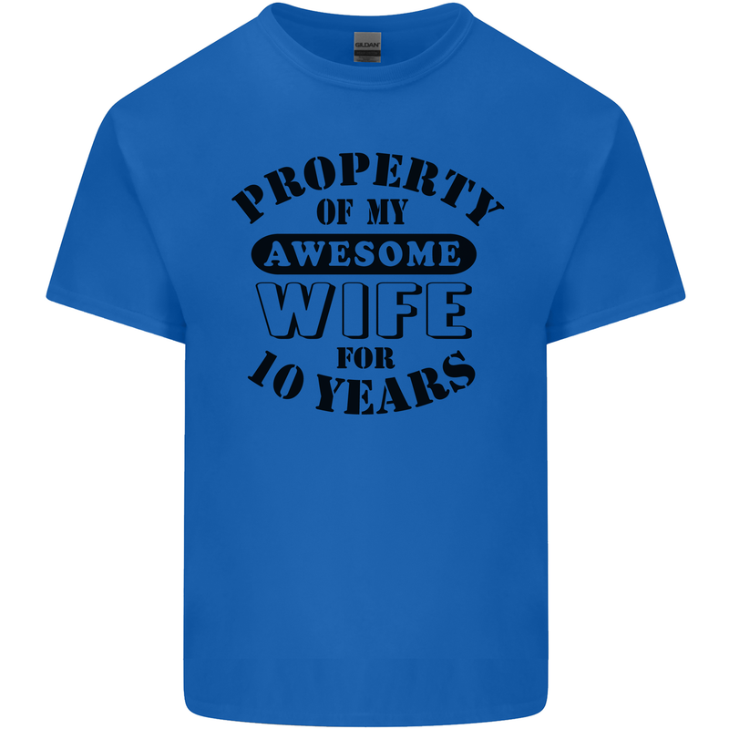 10th Wedding Anniversary 10 Year Funny Wife Mens Cotton T-Shirt Tee Top Royal Blue