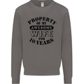 10th Wedding Anniversary 10 Year Funny Wife Mens Sweatshirt Jumper Charcoal